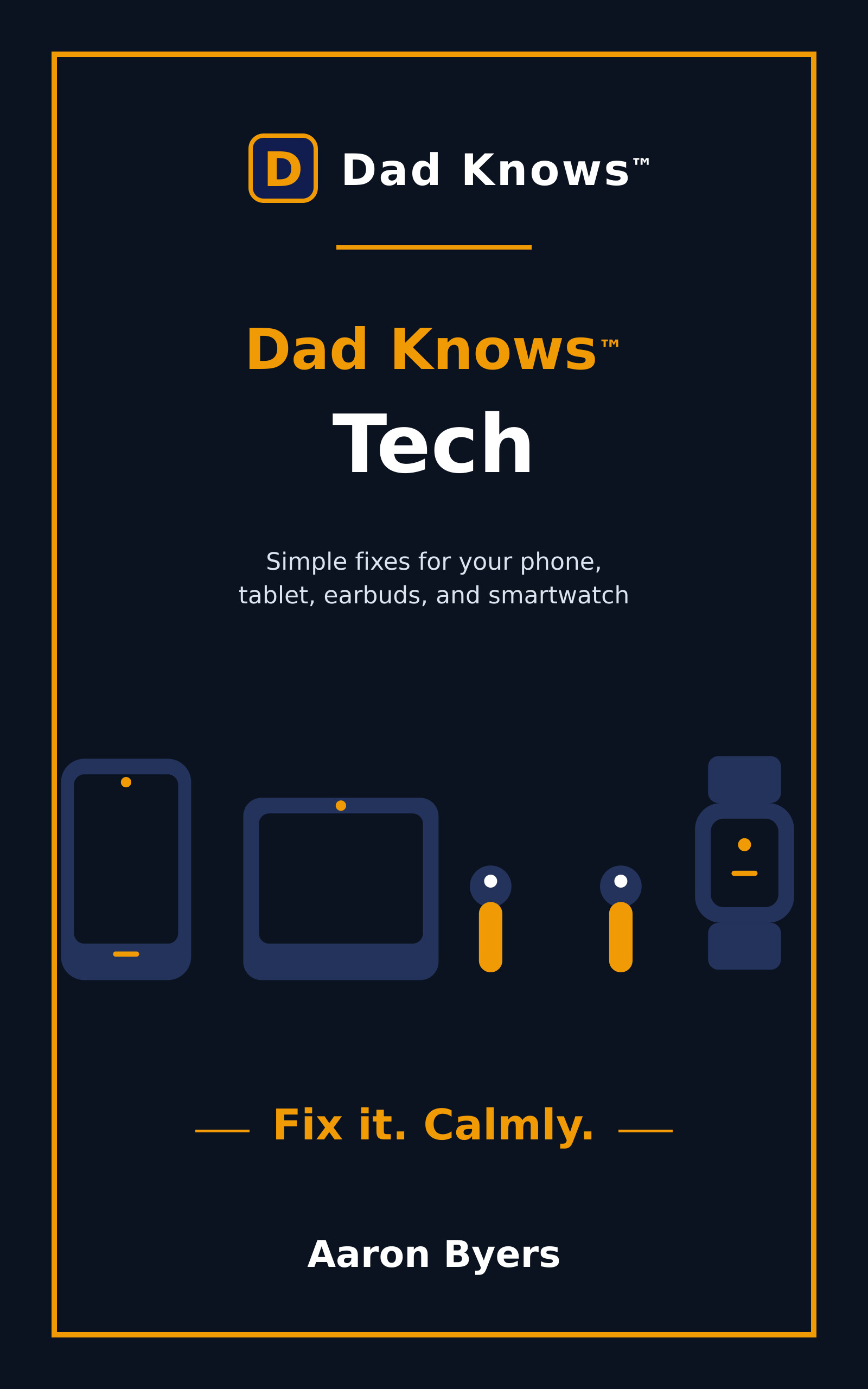Dad Knows™ Tech cover